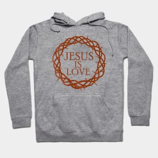 Jesus is Love Hoodie